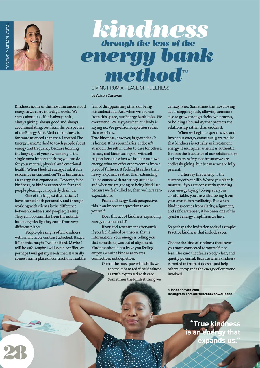 Kindness Through the Lens of the Energy Bank Method, Positive Life Spring 2026
